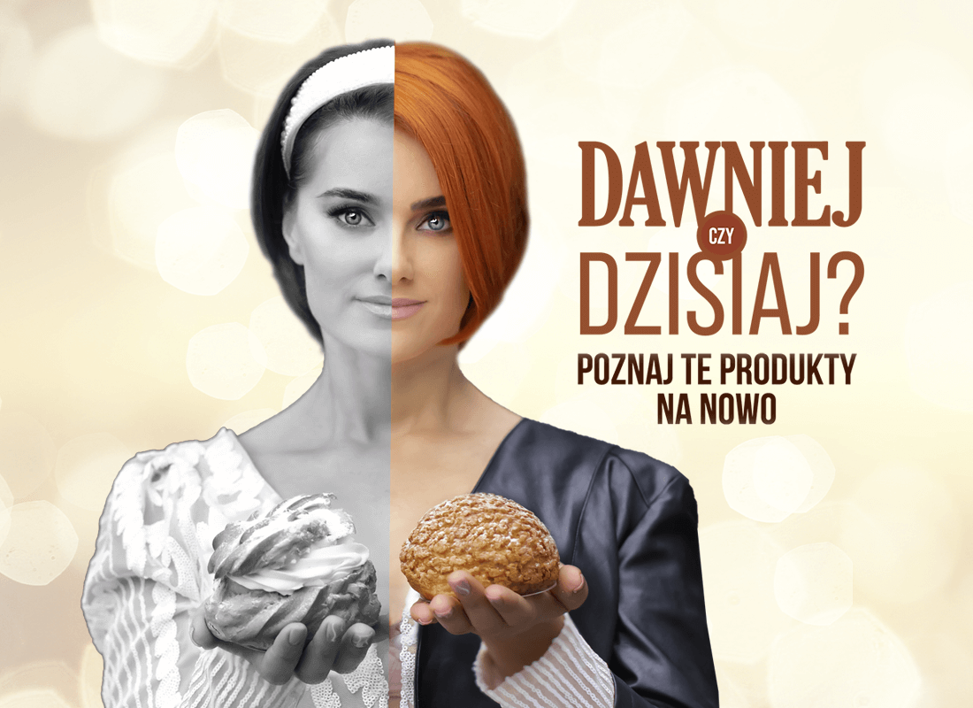 Kampania Dawniej czy dzisiaj 1d